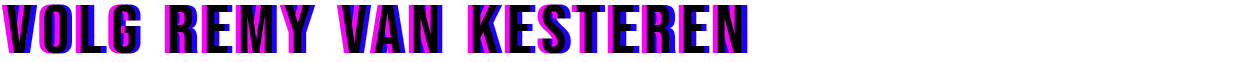 Volg Remy van Kesteren via onderstaande knoppen