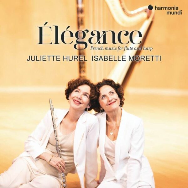 Juliette Hurel & Isabelle Moretti - Elegance - 