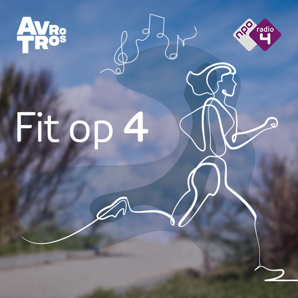 Podcast Fit op 4 NPO Radio 4 NPO Klassiek