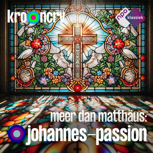 De Johannes-Passion is indrukwekkender dan je denkt: luister het hier