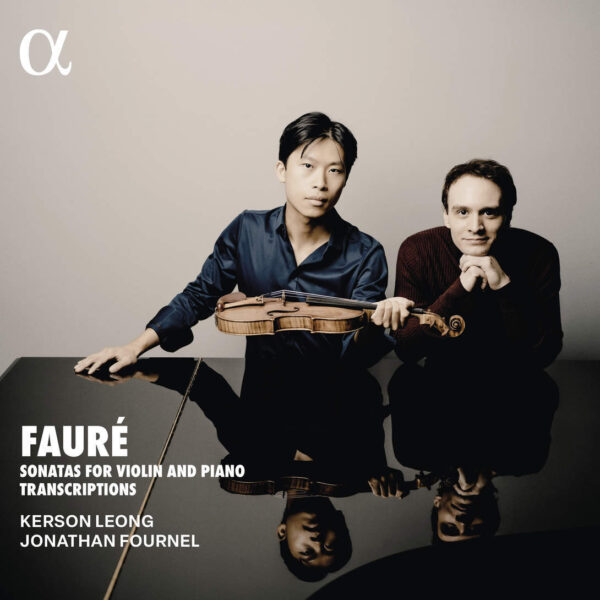 Fauré: Sonatas for Violin and Piano Transcriptions - 