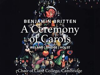 Prijs-cd week 51: Britten - A Ceremony of Carols