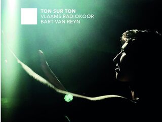 Prijs-cd week 2: Ton Sur Ton van het Vlaams Radiokoor