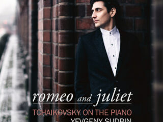 Romeo & Juliet: Tsjaikovski door Yevgeny Sudbin & Bella Sudbin
