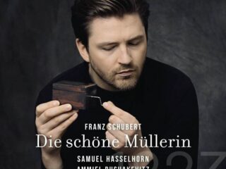 Samuel Hasselhorn | Schubert - Die schöne Müllerin