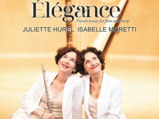 Juliette Hurel & Isabelle Moretti - Elegance