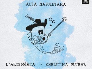 Christina Pluhar & L'Arpeggiata - Alla Napoletana