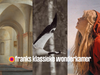 Dit hoor je deze week in Franks Klassieke Wonderkamer (week 50: 12 t/m 16 december)