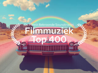 Dit is de Filmmuziek Top 400 van 2026