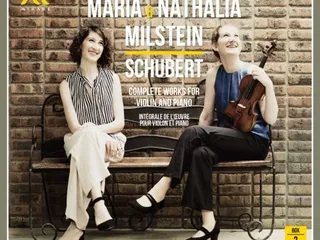 Maria & Nathalia Milstein - Schubert