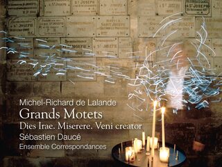 De Lalande - Grand Motets