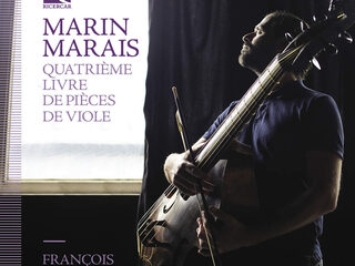 Marais - Quatrième Livre de Pièces de Viole