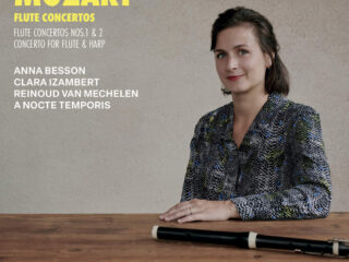 Anna Besson - Mozart: Flute Concertos