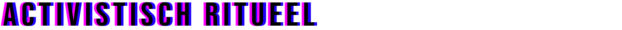 Activistisch ritueel