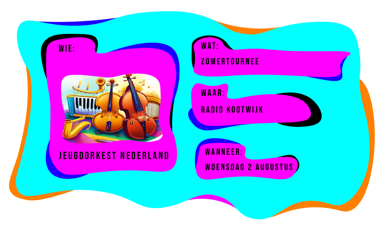 Wie: Jeugdorkest Nederland. Wat: Zomertournee. Waar: Radio Kootwijk. Wanneer: woensdag 2 augustus.