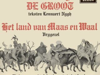 Het verhaal achter 'Het Land Van Maas En Waal'