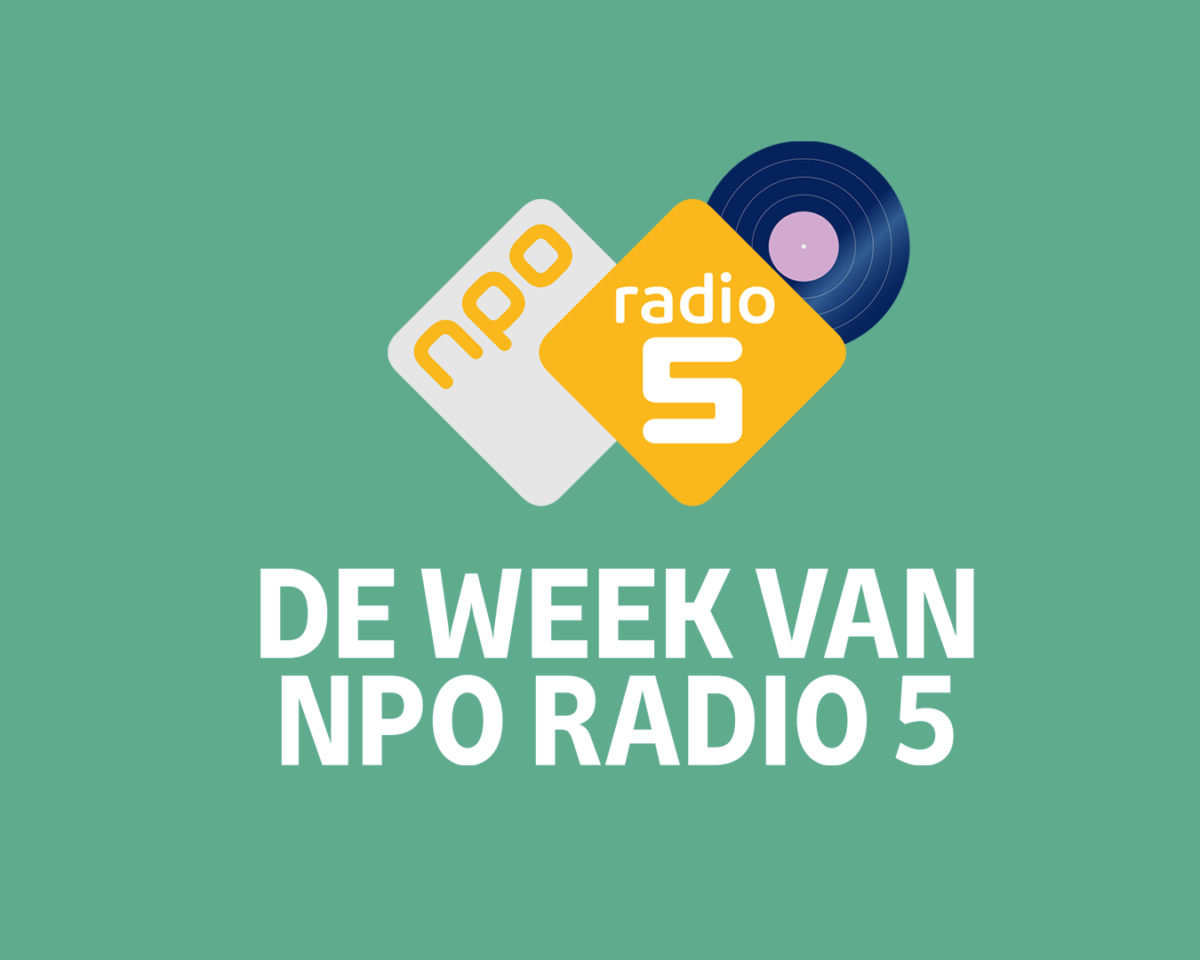 Dé Week van NPO Radio 5