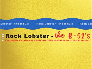 Recept bij Rock Lobster van de B-52's