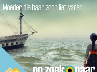 Podcast-Tip: Moeder die haar zoon liet varen