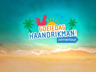 Kom ook naar de Goeiedag Haandrikman! zomertour