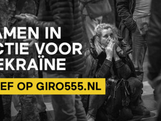 Op onderzoek naar de besteding van Giro 555-geld in Oekraïne