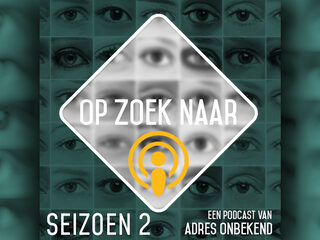 PODCAST OP ZOEK NAAR - seizoen twee