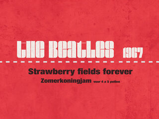 Recept bij Strawberry fields forever van The Beatles