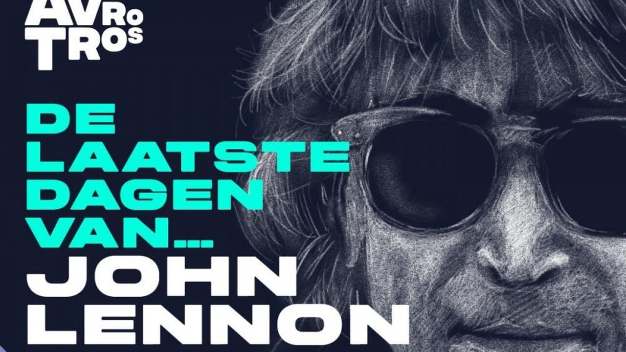 De laatste dagen van... John Lennon | NPO Radio 5 | NPO Radio 5