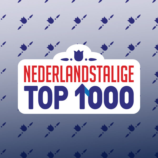 Dit is de Nederlandstalige Top 1000 van 2025