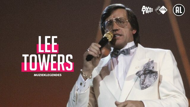 Lee Towers: de volksjongen die broadway naar Nederland bracht