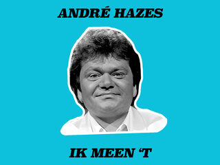 Het verhaal achter 'Ik meen 't' van André Hazes sr.