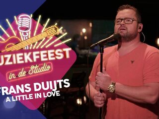 Frans Duijts - A little in love | Muziekfeest in de Studio