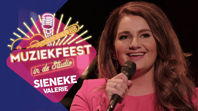 Sieneke - Valerie | Muziekfeest in de Studio
