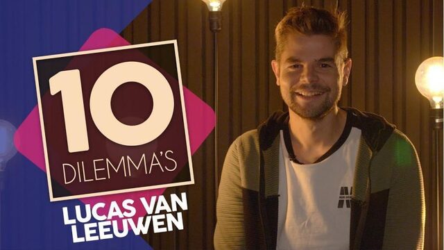 10 dilemma's met Lucas van Leeuwen